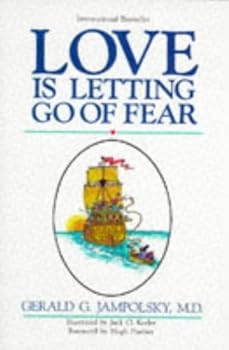 Paperback Love is Letting Go of Fear by Jampolsky, Gerald G. (1982) Paperback Book