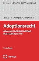 Adoptionsrecht: Advermig / Adubag / Adwirkg / BGB / EGBGB / Famfg (German Edition) 375601066X Book Cover