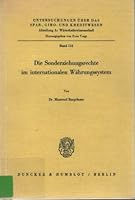 Die Sonderziehungsrechte Im Internationalen Wahrungssystem 3428049934 Book Cover
