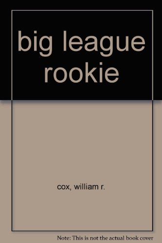 big league rookie B000E3B1U6 Book Cover