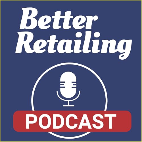 The Better Retailing Podcast cover art