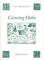 GROWING HERBS 0906390095 Book Cover