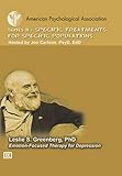 Emotion-Focused Therapy for Depression (Specific Treatments for Specific Populations APA Psychotherapy Video Series)