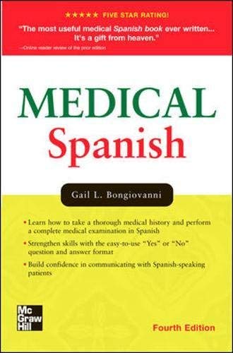 Medical Spanish, (Bongiovanni, Medical Spanish) 4th (fourth) edition      Paperback – January 1, 2006