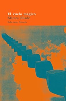 Paperback El vuelo mágico: y otros textos (Spanish Edition) [Spanish] Book