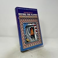 Before the Flames: A Quest for the History of Arab Americans 0292707487 Book Cover