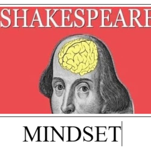 The Shakespeare Mindset Podcast Por Dave Cohen arte de portada