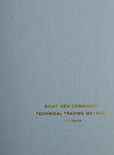 Eight New Commodity Technical Trading Methods view 2
