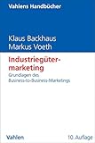 Industriegütermarketing: Grundlagen des Business-to-Business-Marketings (Vahlens Handbücher der Wirtschafts- und Sozialwissenschaften)