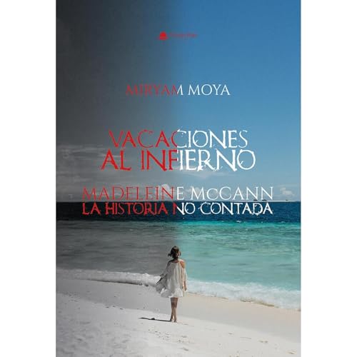 VACACIONES AL INFIERNO Audiolibro Por Miryam Moya arte de portada