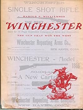 Hardcover Winchester: The gun that won the West Book