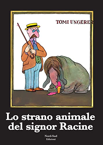 Lo strano animale del signor Racine. Ediz. illustrat