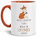Produktbild Fuchs-TasseDie schlausten Füchse Werden im September Geboren/Geburtstag/Fun/Lustig/Spruch/Geburtstags-Geschenk/Innen & Henkel Orange