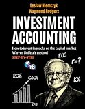 Investment Accounting: How to invest in stocks on the capital market Warren Buffett's method step-by-step