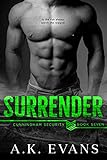 Surrender (Cunningham Security Series Book 7)