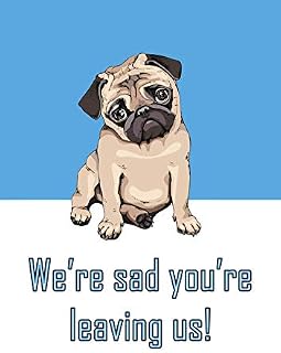 Large A4 Pug Sorry You are Leaving Card - Good Luck for New Job
