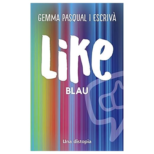 Like. Blau (Llibres infantils i juvenils - Diversos)