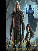Love and Fire: The Story of Thane and Lizzy B0F678GV4C Book Cover
