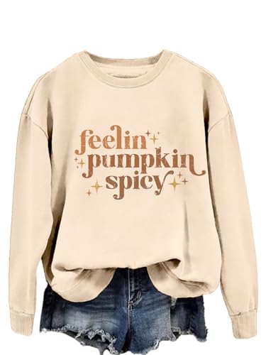 Feelin' Pumpkin Spicy Shirt Sweatshirt, Pumpkin Spice Shirt Womens Fall Thanksgiving Crewneck Lightweight Pullover