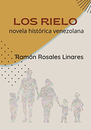 Los Rielo (Spanish Edition)