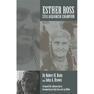 Esther Ross, Stillaguamish Champion