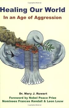 Paperback Healing Our World: In an Age of Aggression Book