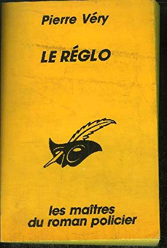 Le réglo