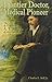 Frontier Doctor, Medical Pioneer: The Life and Times of A.t. Still and His Family