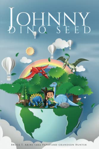 Johnny Dino Seed: Book I