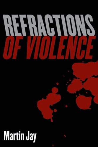 Refractions of Violence English Edition comprendre conflits mondiaux