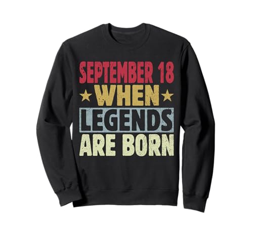 2026 18th Of September Birthday - September 18 Birthday Sweatshirt