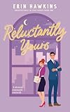 Cover zum Buch Reluctantly Yours
