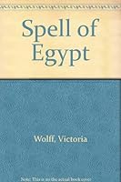 Spell of Egypt 0523410336 Book Cover