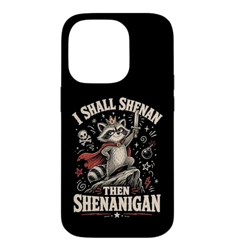 I Shall Shenan Then Shenanigan ���킢���N�G�X�g ���ׂƂ����A���C�O�} �X�}�z�P�[�X iPhone 14 Pro �p