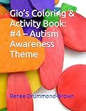 Gio’s Coloring & Activity Book: #4 – Autism Awareness Theme