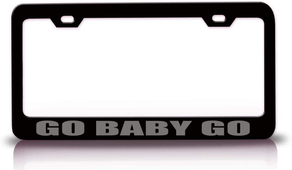 GO Baby GO Girl Power Metal Car SUV Truck License Plate Frame Bl f83