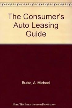 Paperback The Consumer's Auto Leasing Guide Book