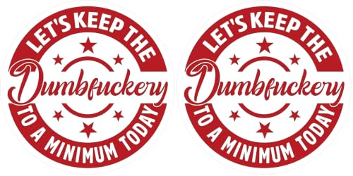 Image of Let's Keep It to a Minimum Today, Hard Hat Sticker, 2-4 inches - Funny Hard Hat Decals (4in) (Pack of 2)