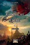 Las Cronicas de Elerei 4: Lemuria (Spanish Edition)