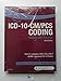 ICD-10-CM/PCS Coding: Theory and Practice, 2018 Edition