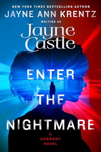 Enter the Nightmare (A Harmony Novel Book 19)
