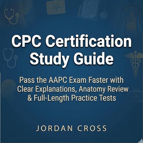 CPC Certification Study Guide Audiolivro Por Jordan Cross capa