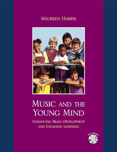 Music and the Young Mind: Enhancing Brain Development and Engaging Learning