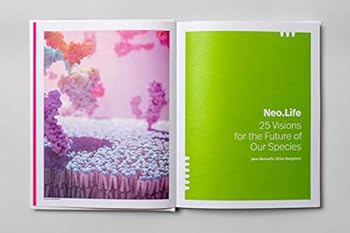 Hardcover Neo.Life: 25 Visions for the Future of Our Species Book