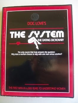 Paperback Doc Love's The System: The Dating Dictionary Book