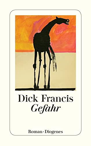 Gefahr. Roman. [German] 3257226004 Book Cover