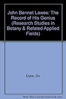 John Bennet Lawes (Research Studies in Botany & Related Applied Fields) 086380103X Book Cover