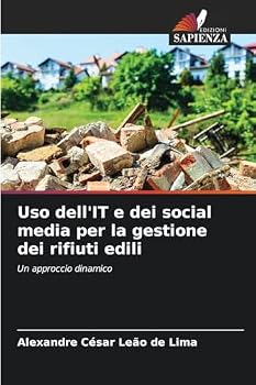 Paperback Uso dell'IT e dei social media per la gestione dei rifiuti edili [Italian] Book