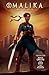 Malika: Warrior Queen Volume 1