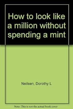 Paperback How to look like a million without spending a mint Book